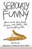 Seriously Funny - Poems About Love, Death, Religion, Art, Politics, Sex, and Everything Else (Paperback) - Barbara Hamby Photo