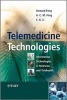 Telemedicine Technologies - Information Technologies in Medicine and Telehealth (Hardcover) - Bernard Fong Photo