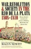 War, Revolution and Society in the Rio de la Plata, 1808-1810 - 's Narrative of a Journey to Madeira, Montevideo and Buenos Aires (Paperback) - Thomas Kinder Photo