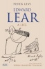 Edward Lear - A Life (Paperback) - Peter Levi Photo