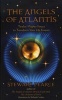 The Angels of Atlantis - Twelve Mighty Forces to Transform Your Life Forever (Paperback) - Stewart Pearce Photo