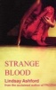 Strange Blood (Paperback) - Lindsay Ashford Photo