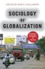 Sociology of Globalization - Cultures, Economies, and Politics (Paperback) - Keri E Iyall Smith Photo