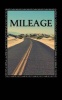 Mileage - A 5 X 8 Unlined Notebook (Paperback) - Automotive Accessories Books Photo