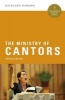 The Ministry of Cantors (Paperback, Revised edition) - Kathleen Harmon Photo