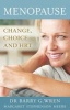 Menopause - Change, Choice and HRT (Paperback, New) - Barry G Wren Photo