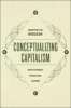 Conceptualizing Capitalism - Institutions, Evolution, Future (Paperback) - Geoffrey M Hodgson Photo