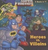 Heroes vs. Villains/Space Chase! (Hardcover, Turtleback Scho) -  Photo