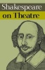 Shakespeare on Theatre (Paperback) - William Shakespeare Photo