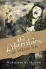 The Liberators of Willow Run (Paperback) - Marianne K Martin Photo