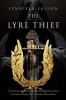 The Lyre Thief (Hardcover) - Jennifer Fallon Photo