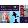 Knit the City - A Whodunnknit Set in London (Hardcover) - Deadly Knitshade Photo