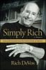 Simply Rich - Life And Lessons From The Co-Founder Of Amway (Paperback) - Rich DeVos Photo