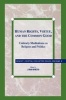 Human Rights, Virtue, and the Common Good, Volume 3: Collected Essays (Paperback, New) - Ernest L Fortin Photo