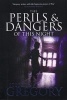 The Perils and Dangers of This Night (Paperback) - Stephen Gregory Photo