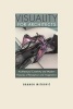 Visuality for Architects - Architectural Creativity and Modern Theories of Perception and Imagination (Paperback) - Branko Mitrovic Photo