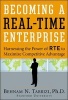 Becoming a Real-time Enterprise - Harnessing the Power of RTE to Maximise Competitive Advantage (Hardcover) - Behnam N Tabrizi Photo