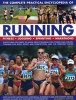 The Complete Practical Encyclopedia of Running - Fitness, Jogging, Sprinting, Marathons (Paperback) - Elizabeth Hufton Photo