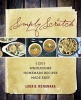 Simply Scratch - 120 Wholesome Homemade Recipes Made Easy (Hardcover) - Laurie McNamara Photo