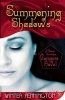 Summoning Shadows (Paperback) - Winter Pennington Photo