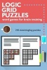 Logic Grid Puzzles - Word Games for Brain Training (Paperback) - Ross McNamara Photo