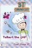 3t Chronicles - Talbert the Chef (Paperback) - II Trent Brown Photo