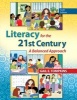 Literacy for the 21st Century - A Balanced Approach (Paperback, 6th Revised edition) - Gail E Tompkins Photo