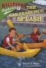 The San Francisco Splash (Paperback) - David A Kelly Photo