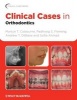 Clinical Cases in Orthodontics (Paperback) - Martyn T Cobourne Photo