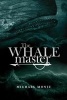 The Whalemaster (Paperback) - Michael Moniz Photo