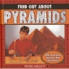 Find Out About Pyramids - with 20 Projects and More Than 250 Pictures (Hardcover) - Peter Mellett Photo