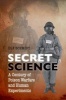 Secret Science - A Century of Poison Warfare and Human Experiments (Hardcover) - Ulf Schmidt Photo