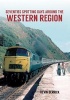 Seventies Spotting Days Around the Western Region (Paperback) - Kevin Derrick Photo