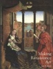 Making Renaissance Art (Paperback, New) - Kim W Woods Photo