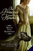 The Princess and the Hound (Paperback) - Mette Ivie Harrison Photo