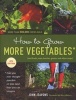 How to Grow More Vegetables - and Fruits, Nuts, Berries, Grains, and Other Crops (Paperback, 8th Revised edition) - John Jeavons Photo