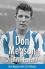  - A Life in Football (Paperback) - Don Megson Photo