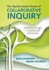 The Transformative Power of Collaborative Inquiry - Realizing Change in Schools and Classrooms (Paperback) - Jenni Anne Marie Donohoo Photo