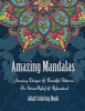 Adult Coloring Book: Amazing Mandalas - Amazing Designs & Beautiful Patterns for Stress-Relief & Relaxation! (Paperback) - Oancea Camelia Photo