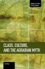 Class, Culture, and the Agrarian Myth (Paperback) - Tom Brass Photo