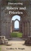 Abbeys and Priories (Paperback, 4th Revised edition) - Geoffrey N Wright Photo