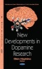 New Developments in Dopamine Research (Hardcover) - Glen Hopkins Photo