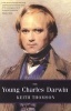 The Young Charles Darwin (Paperback) - Keith Stewart Thomson Photo