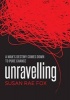 Unravelling (Paperback) - Susan Rae Fox Photo