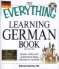 The Everything Learning German Book - Speak, Write, and Understand Basic German in No Time (English, German, Paperback, 2 Rev Ed) - Edward Swick Photo