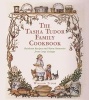 The Tasha Tudor Family Cookbook - Heirloom Recipes and Warm Memories from Corgi Cottage (Hardcover) - Winslow Tudor Photo