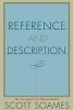 Reference and Description - The Case Against Two-Dimensionalism (Paperback, New Ed) - Scott Soames Photo