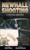 Newhall Shooting - A Tactical Analysis - An Inside Look at the Most Tragic and Influential Police Gunfight of the Modern Era (Paperback) - Michael E Wood Photo