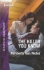 The Killer You Know (Paperback) - Kimberly Van Meter Photo