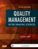 Quality Management in the Imaging Sciences (Hardcover, 5th Revised edition) - Jeffrey Papp Photo